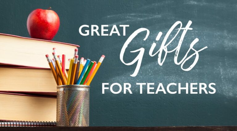Great Gifts for Teachers